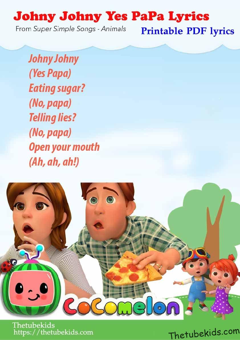 Johny Johny Yes Papa Printable PDF Lyrics - Thetubekids