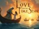 Short Stories: Love and The Time Story